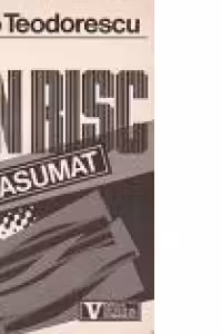 Un risc asumat - Timisoara decembrie 1989.