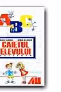 ABECEDAR. CAIETUL ELEVULUI