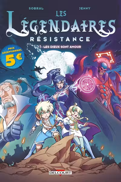 Les Legendaires - Resistance - Tome 1