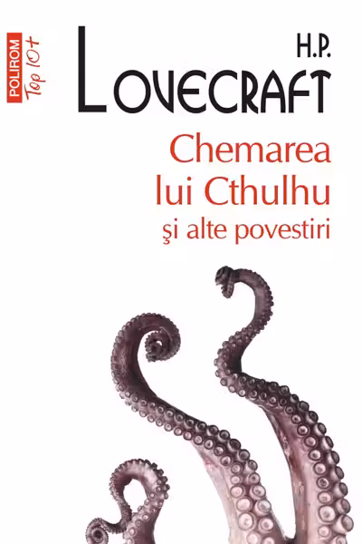Chemarea lui Cthulhu si alte povestiri