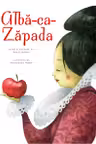 Povesti ilustrate - Alba ca Zapada