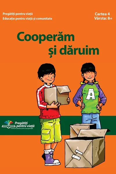 Cooperăm și dăruim