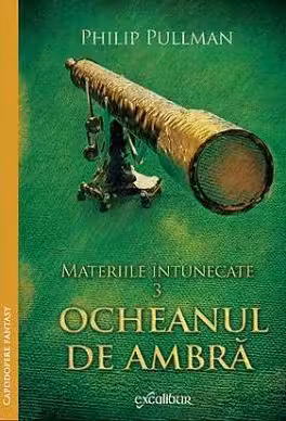 Materiile intunecate 3: Ocheanul de chihlimbar