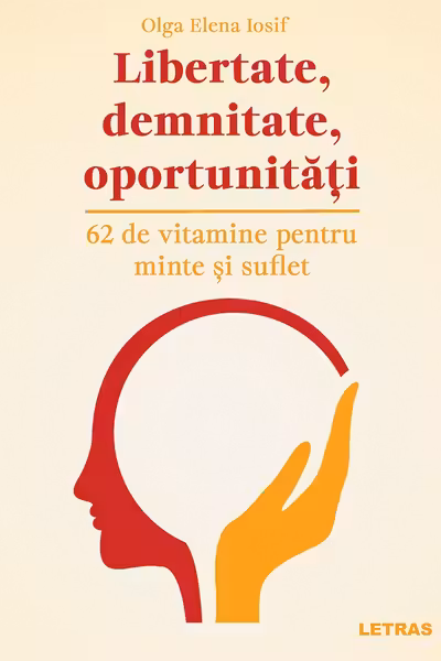 Libertate, demnitate, oportunitati