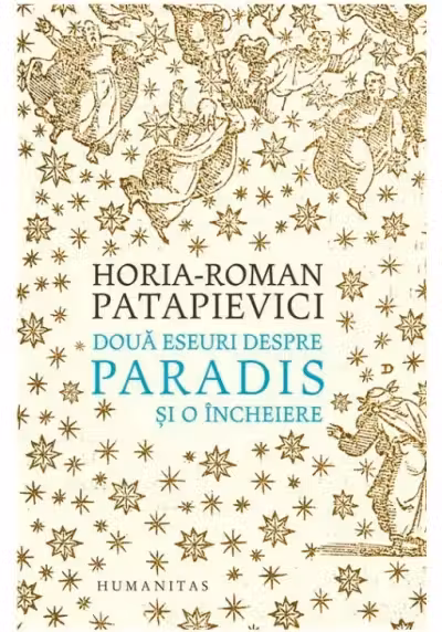 Două eseuri despre paradis și o încheiere