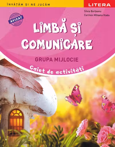 Limba si comunicare - Grupa mijlocie - Caiet de activitati
