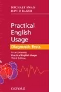 Practical English Usage Diagnostic Tests (to accompany Practical English Usage Third Edition)