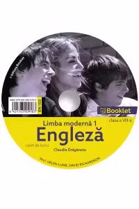 Limba moderna 1 Engleza. Caiet de lucru pentru clasa a VIII-a