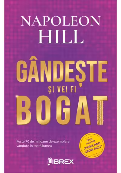 Gândește și vei fi bogat Ed.2