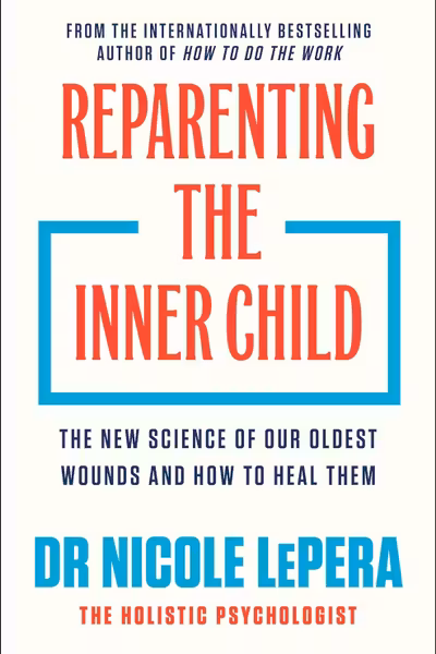 Reparenting the Inner Child