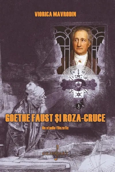 Goethe, Faust și Roza-Cruce
