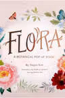 Flora: A Botanical Pop-Up Book