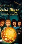 Sub semnul Globului Magic. Inceputul aventurii