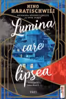 Lumina care lipsea
