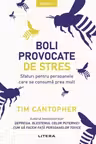 Boli provocate de stres
