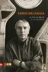 Farid Belkahia: or Art at Liberty