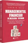 Managementul financiar pe intelesul tuturor