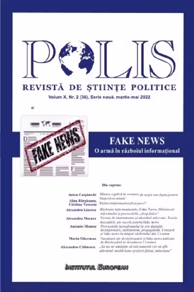 Polis Vol.10 Nr.2 (36) Serie nouă martie-mai 2022. Revista de științe politice