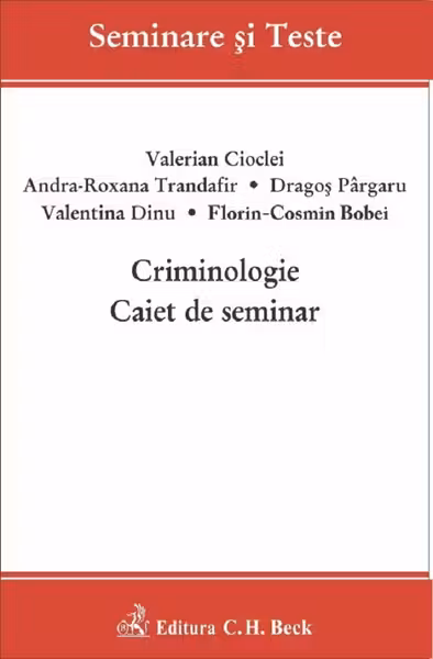 Criminologie. Caiet de seminar
