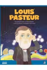 MICII EROI. Louis Pasteur