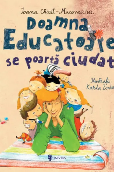 Doamna educatoare se poartă ciudat