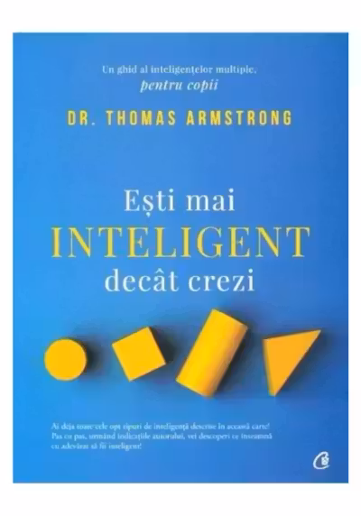 Esti mai inteligent decat crezi