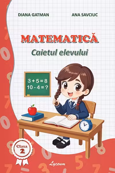 Matematica caietul elevului cl 2