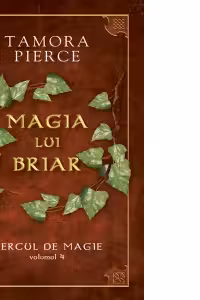 Cercul de magie Vol.4: Magia lui Briar