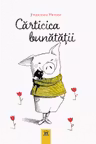 Carticica bunatatii