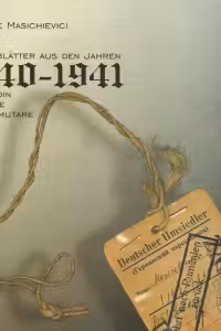 Schite din taberele de stramutare (1940-1941). Skizzenblatter aus den Jahren
