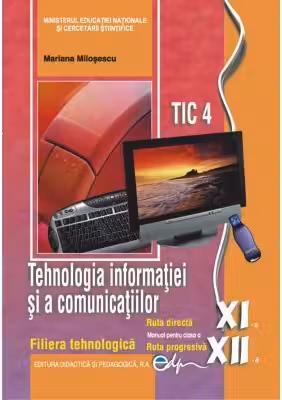 Tehnologia informatiei si a comunicatiilor clasele 11-12
