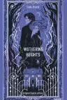 Wuthering Heights. Вечные истории в оригинале,