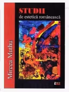 Studii de estetica romaneasca. Editia a 2 a,revazuta si adaugita.