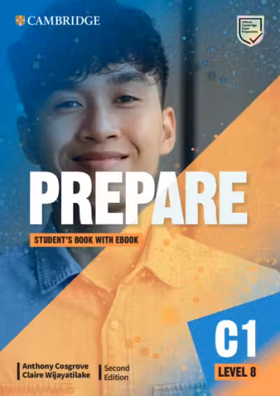 Prepare Level 8. Student’s Book with eBook (2nd Edition). Cambridge British English