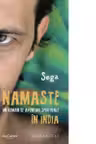 Namaste - Un roman de aventuri spirituale in India