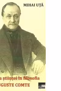 Teoria stiintei in filosofia lui Auguste Comte