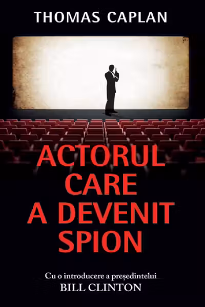 Actorul care a devenit spion