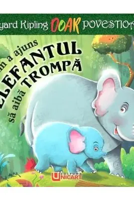 Cum a ajuns elefantul sa aiba trompa