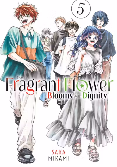 The Fragrant Flower Blooms With Dignity - Volume 5