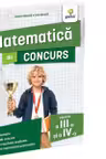 Matematica de concurs clasele a III-a si a IV-a