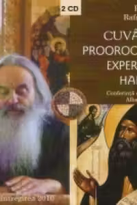 Cuvantul proorocesc si experienta extazului - Conferinta sustinuta la Alba Iulia, 2007 ( 2CD )