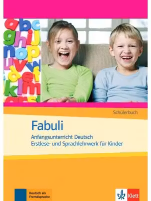 Fabuli, Schülerbuch. Anfangsunterricht Deutsch - Erstlese- und Sprachlehrwerk für Kinder - Jutta Douvitsas-Gams