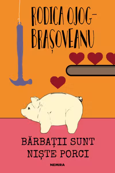 Barbatii sunt niste porci