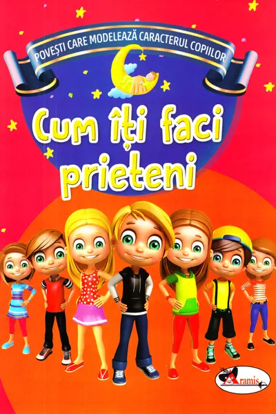 Cum iti faci prieteni
