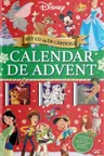 DISNEY. CALENDAR DE ADVENT. Set cu 24 de carticele. O poveste pe zi in asteptarea lui Mos Craciun