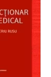 Dictionar medical, Editia a IV-a revizuita si adaugita