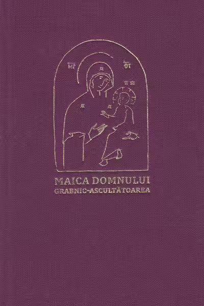 Maica Domnului Grabnic-Ascultătoarea