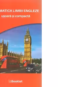 Gramatica limbii engleze usoara si compacta, A2, B1
