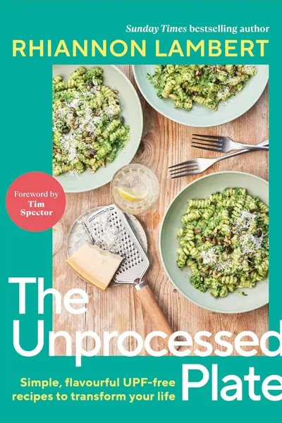Unprocess Your Plate