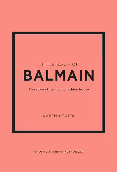 Little Guides to Style: Little Book of Balmain